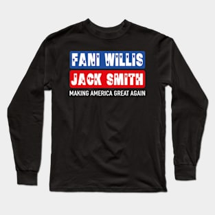 Fani Willis Making America Great Again Long Sleeve T-Shirt